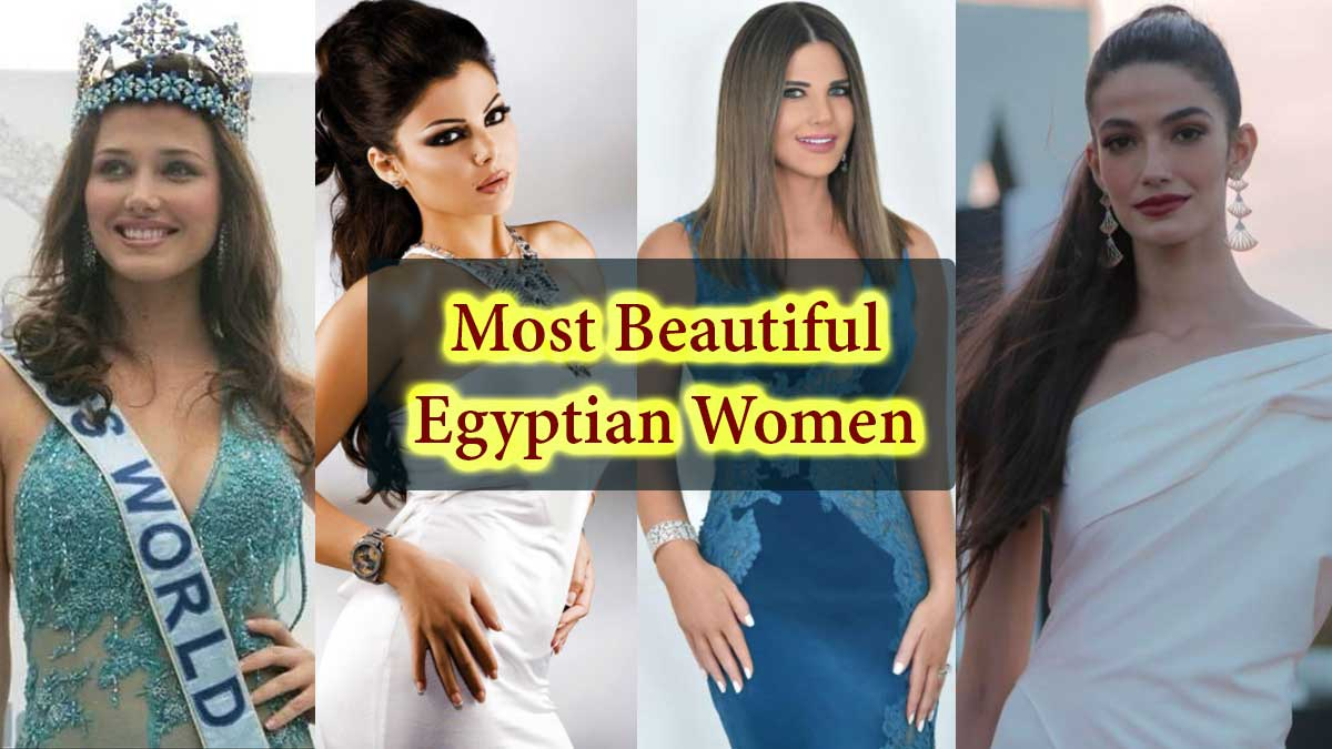 Top 10 Most Beautiful & Hottest Egyptian Women