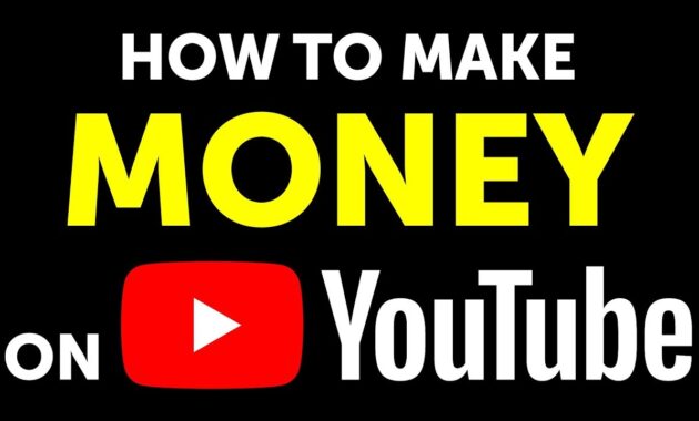 How To Earn Money on YouTube