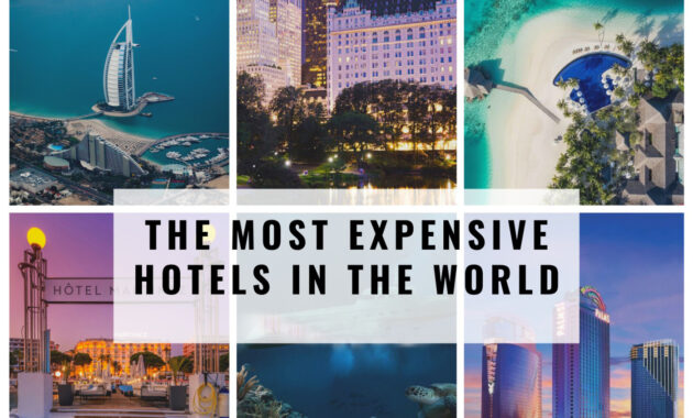 Most Expensive Hotel Rooms