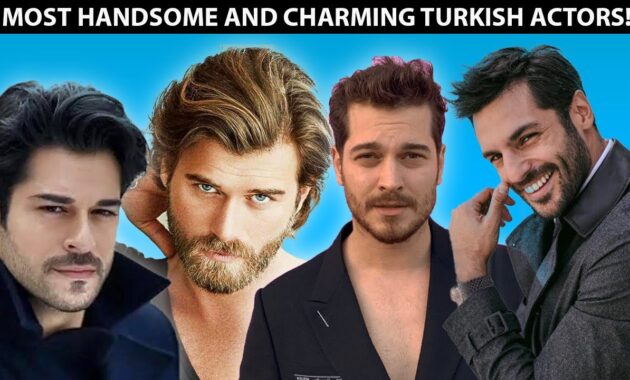 Most Handsome Turkish Actors