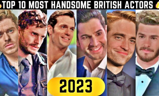 Most Handsome British Actors