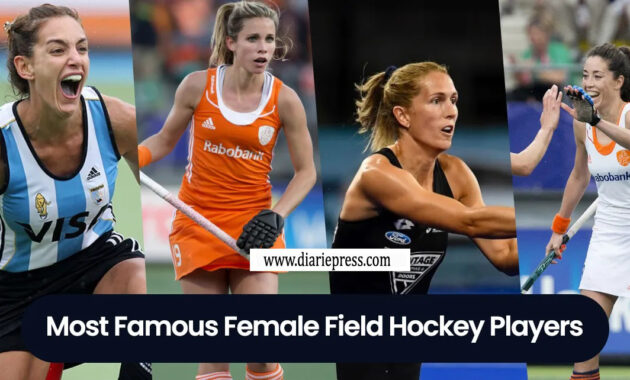 Most Famous Female Field Hockey Players