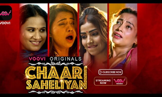 Chaar saheliyan Voovi Web Series