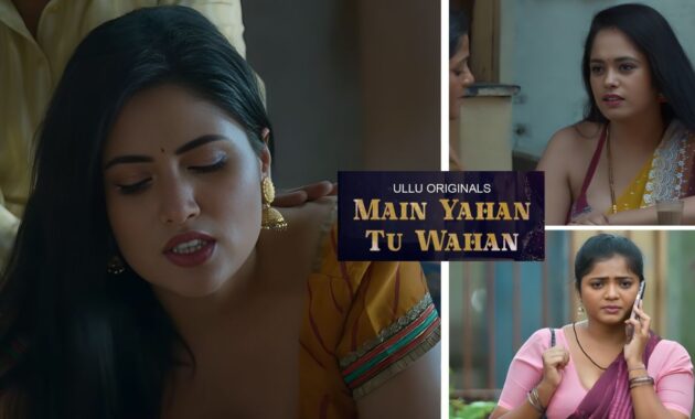 Main Yahan Tu Wahan Ullu Web Series