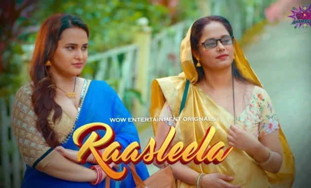 Raasleela WOW Entertainment Web Series 