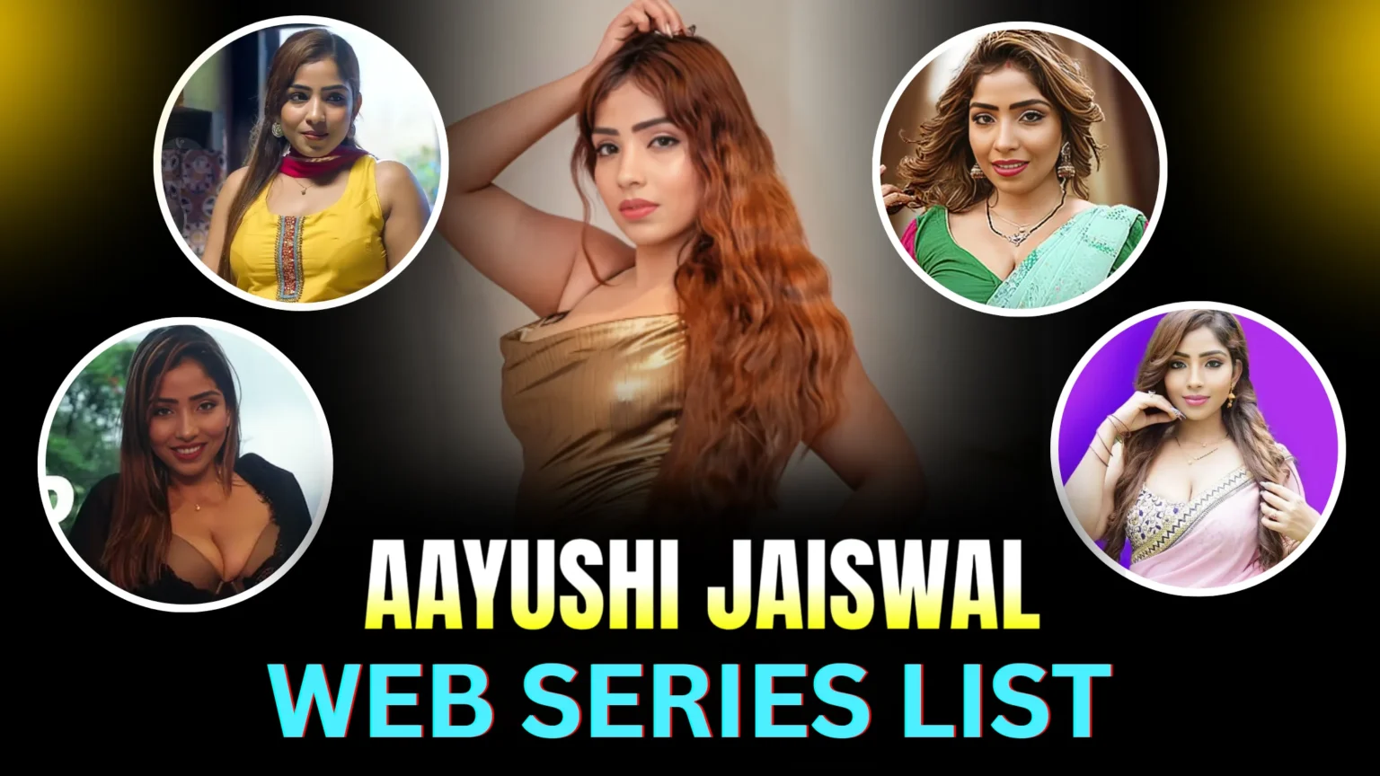 Aayushi Jaiswal Web Series List