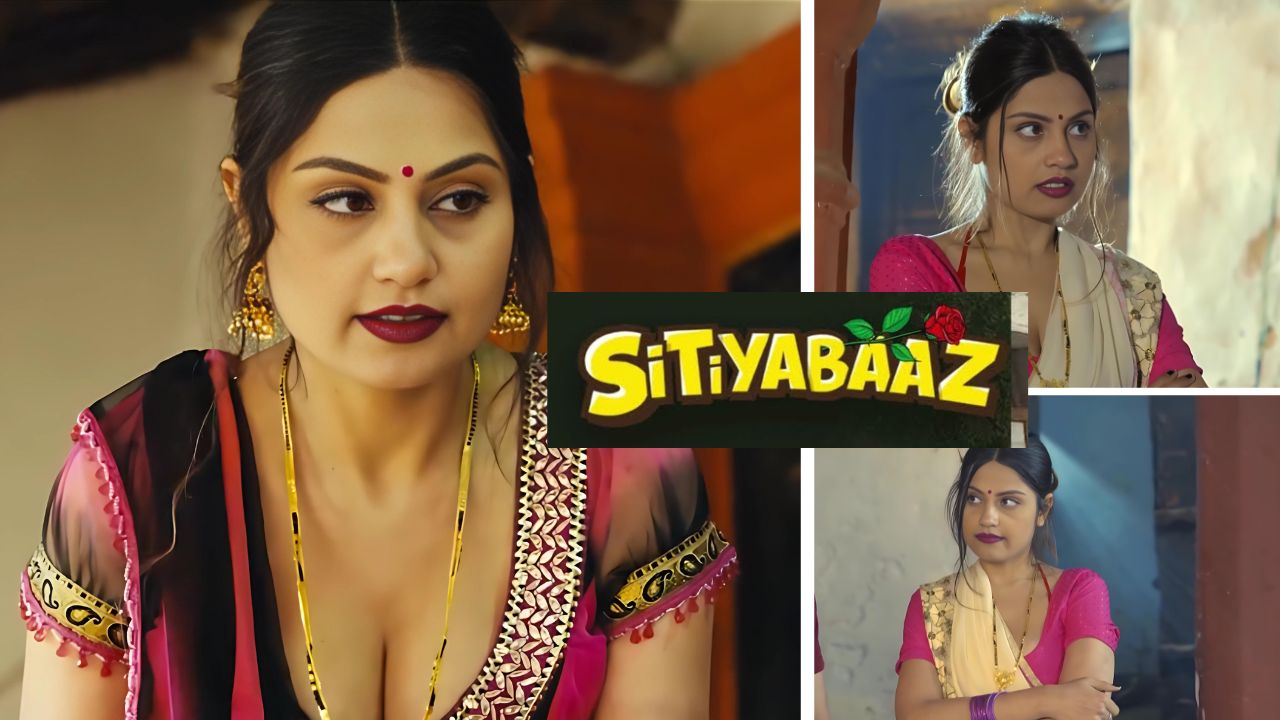 Sitiyabaaz DesiFlix Web Series