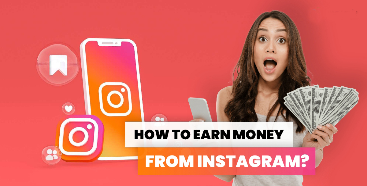 How to Make Money on Instagram