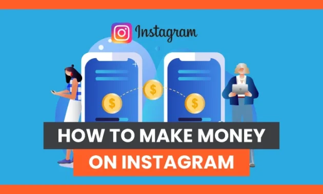 How to Make Money on Instagram