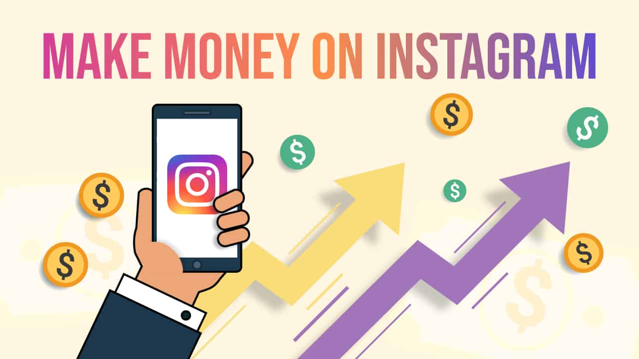 how to earn money from Instagram in 2025