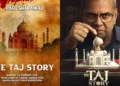 The TAJ Story Movie Review