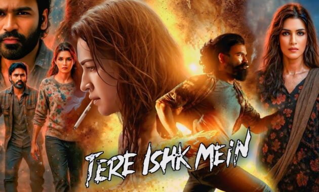Tere Ishk Mein Movie