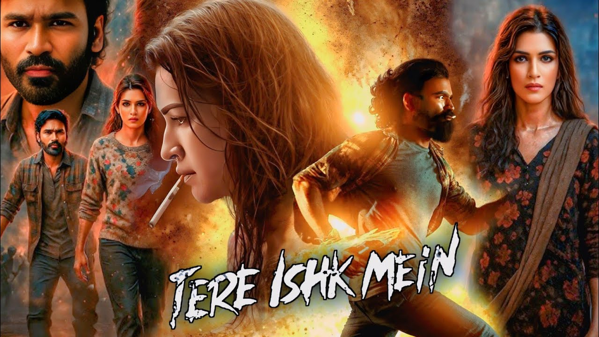 Tere Ishk Mein Movie