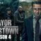 Mayor of Kingstown Season 4
