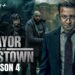 Mayor of Kingstown Season 4