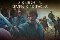 A Knight of the Seven Kingdoms Season 1