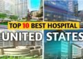 Top 8 Best Hospitals in the USA